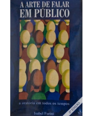 ARTE DE FALAR EM PUBLICO - 2