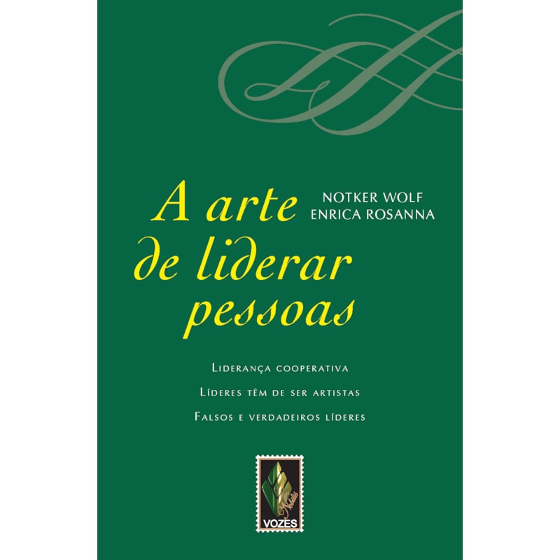 ARTE DE LIDERAR PESSOAS