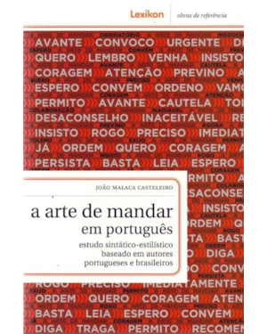 ARTE DE MANDAR EM PORTUGUES, A - COL. OBRAS DE REFERENCIA - 1