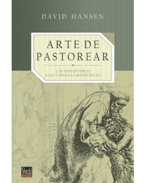 ARTE DE PASTOREAR, A