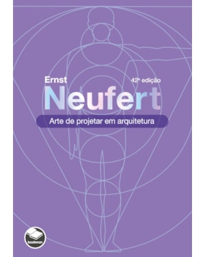 ARTE DE PROJETAR EM ARQUITETURA