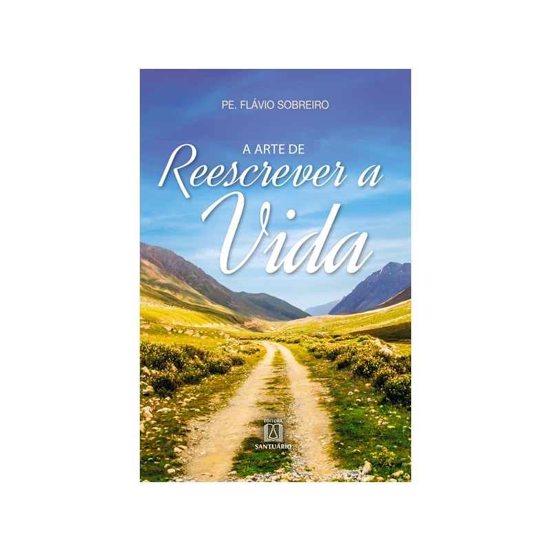 ARTE DE REESCREVER A VIDA, A