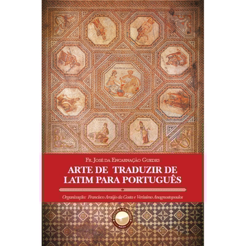 ARTE DE TRADUZIR DE LATIM PARA PORTUGUÊS