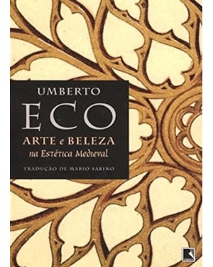 ARTE E BELEZA NA ESTÉTICA MEDIEVAL
