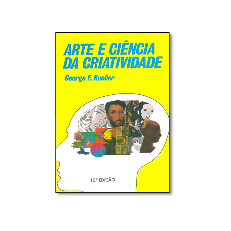 ARTE E CIENCIA DA CRIATIVIDADE - 14