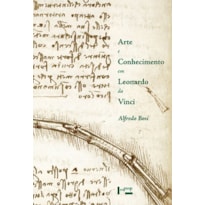 Arte e conhecimento em leonardo da vinci