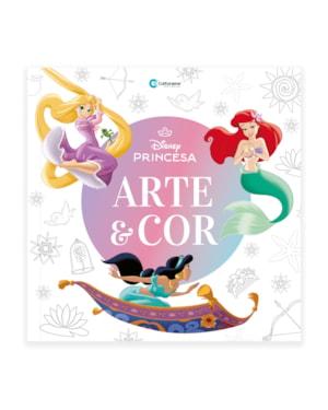 ARTE E COR PRINCESAS: LIVRO PARA COLORIR!