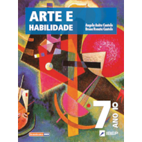 ARTE E HABILIDADE 7º ANO