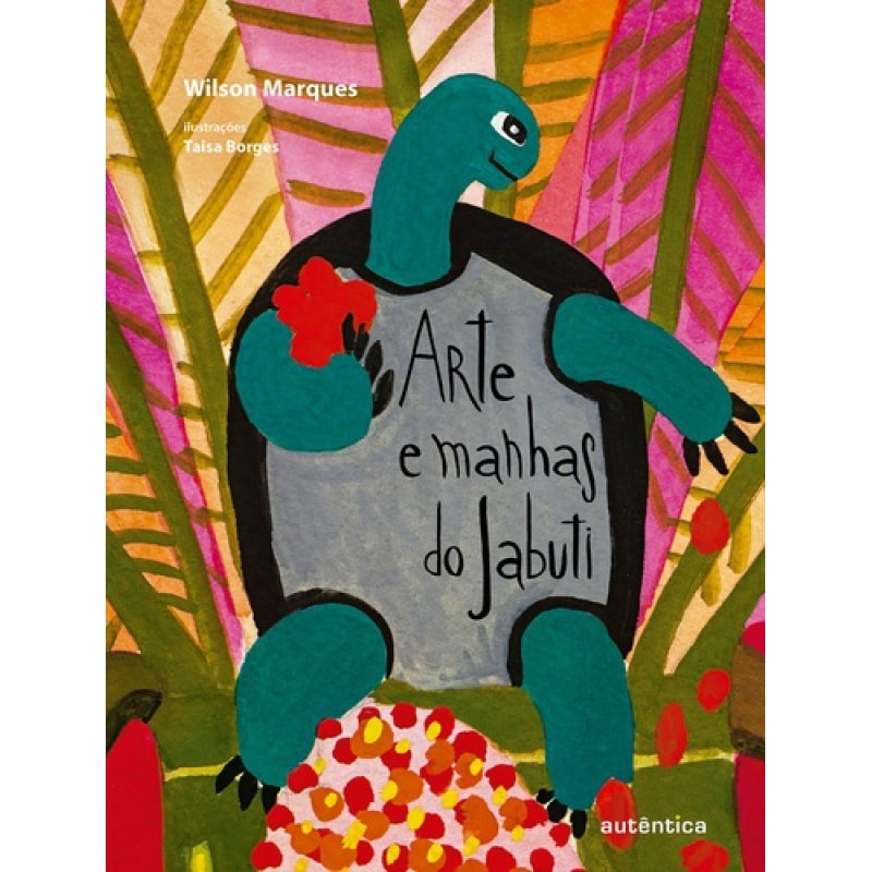 ARTE E MANHAS DO JABUTI