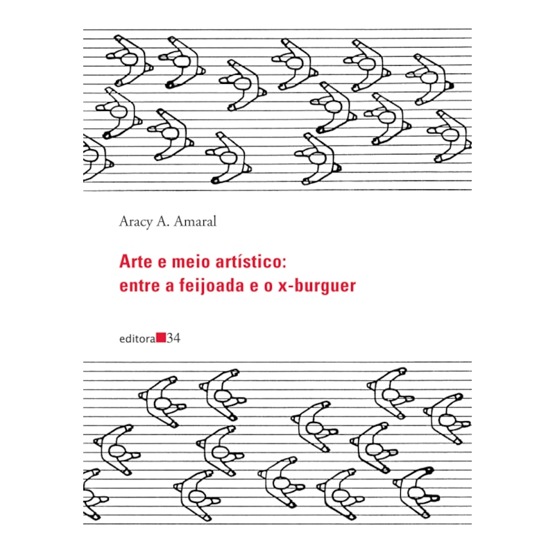 ARTE E MEIO ARTÍSTICO: ENTRE A FEIJOADA E O X-BURGUER