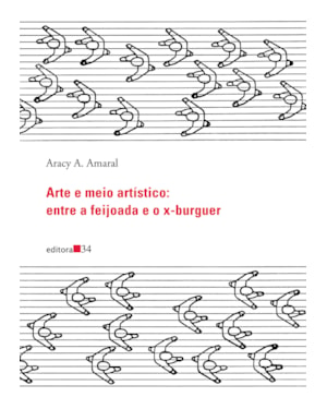 Arte e meio artístico: entre a feijoada e o x-burguer
