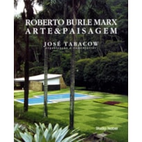 ARTE E PAISAGEM : ROBERTO BURLE MARX