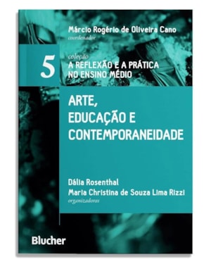 Arte, educação e contemporaneidade