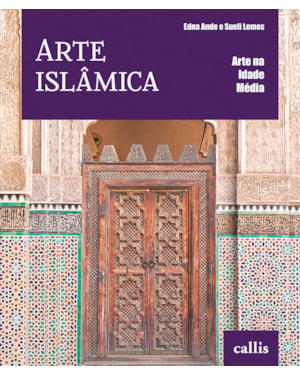 ARTE ISLÂMICA - ARTE NA IDADE MÉDIA