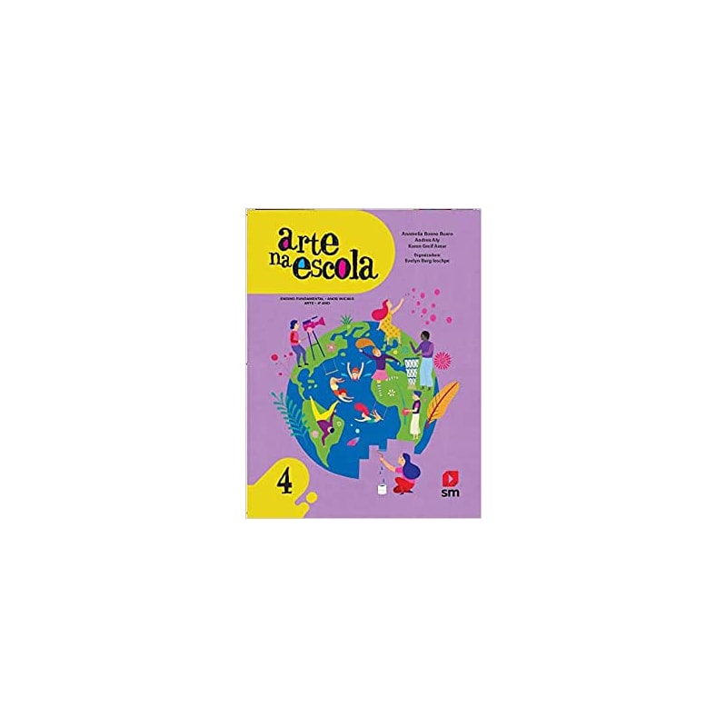 ARTE NA ESCOLA 4 ED 2019