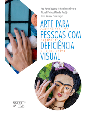 Arte para pessoas com deficiência visual - Construindo uma exposição de arte inclusiva