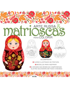 ARTE RUSSA E MATRIOSCAS PARA COLORIR