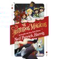 ARTEIROS MÁGICOS, OS
