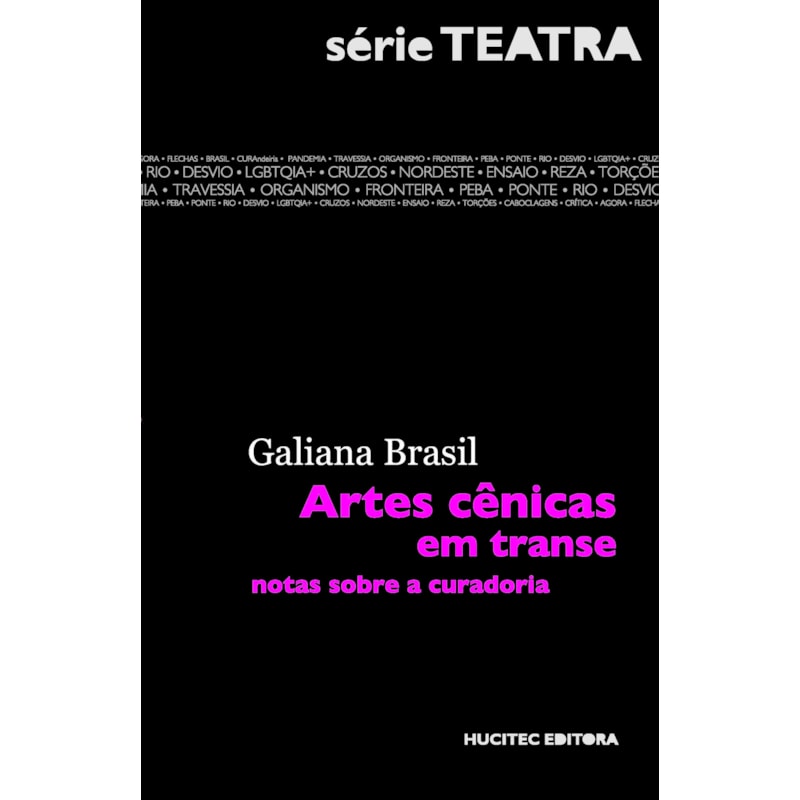 ARTES CÊNICAS EM TRANSE: NOTAS SOBRE A CURADORIA