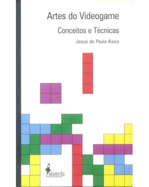 Artes do videogame: conceitos e técnicas