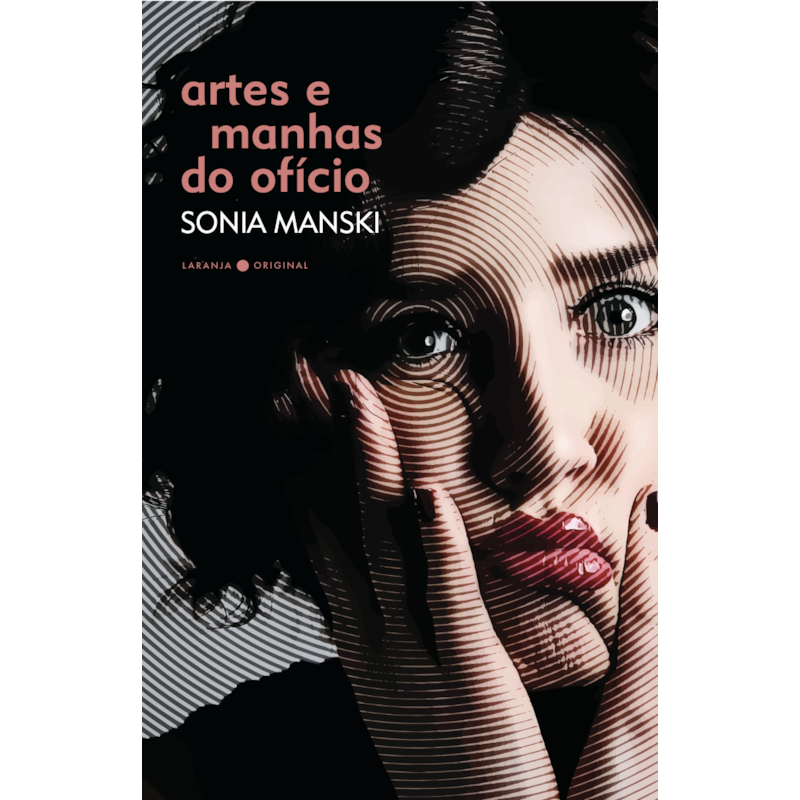ARTES E MANHAS DO OFÍCIO