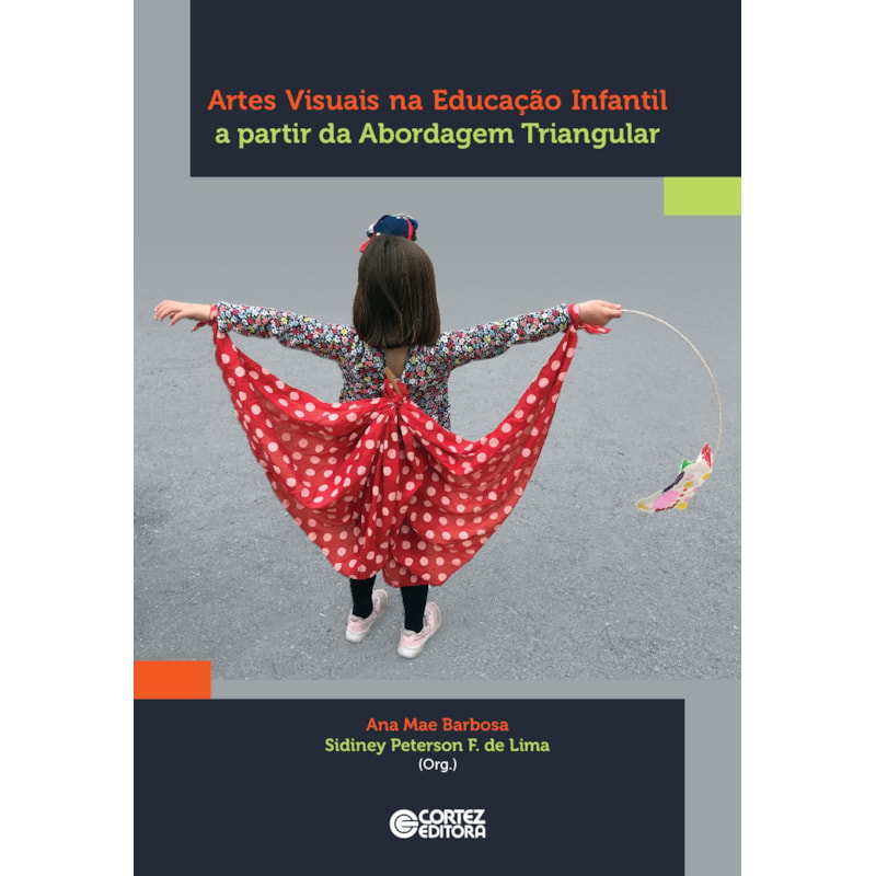 ARTES VISUAIS NA EDUCAÇÃO INFANTIL A PARTIR DA ABORDAGEM TRIANGULAR
