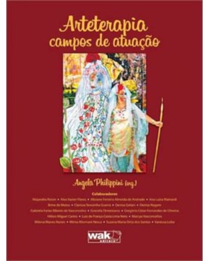 ARTETERAPIA - CAMPOS DE ATUAÇÃO 