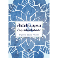 ARTETERAPIA & ESPIRITUALIDADE