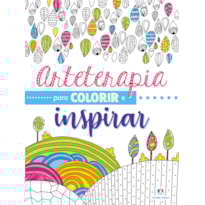 ARTETERAPIA PARA COLORIR E INSPIRAR