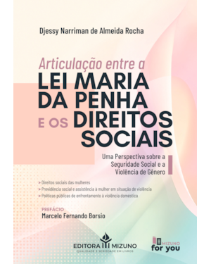 Articulação entre a lei maria da penha e os direitos sociais