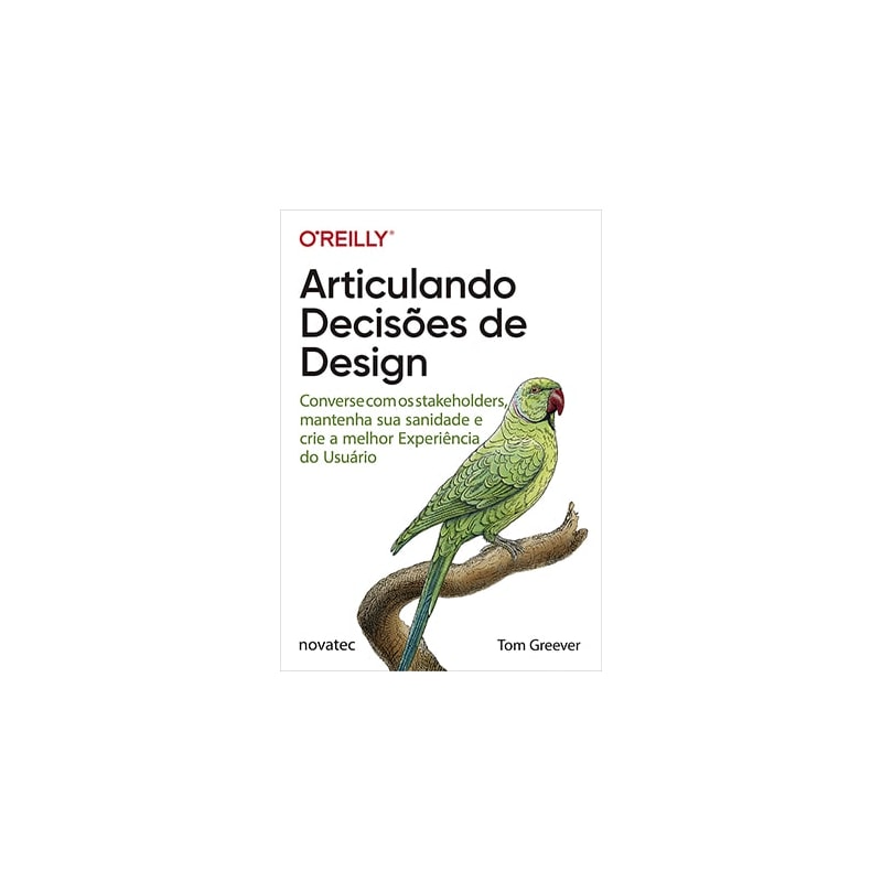 ARTICULANDO DECISÕES DE DESIGN