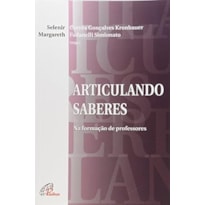 ARTICULANDO SABERES - COL. DOCENTES EM FORMACAO