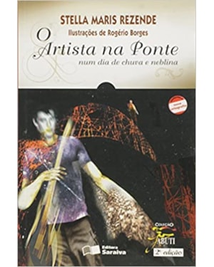 ARTISTA NA PONTE NUM DIA DE CHUVA E NEBLINA, O