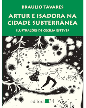 Artur e Isadora na cidade subterrânea