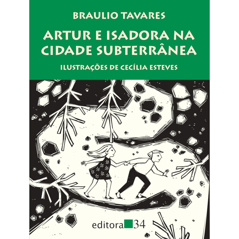 Artur e Isadora na cidade subterrânea
