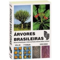 ARVORES BRASILEIRAS MANUAL DE IDENTIFICACAO - VOLUME 03