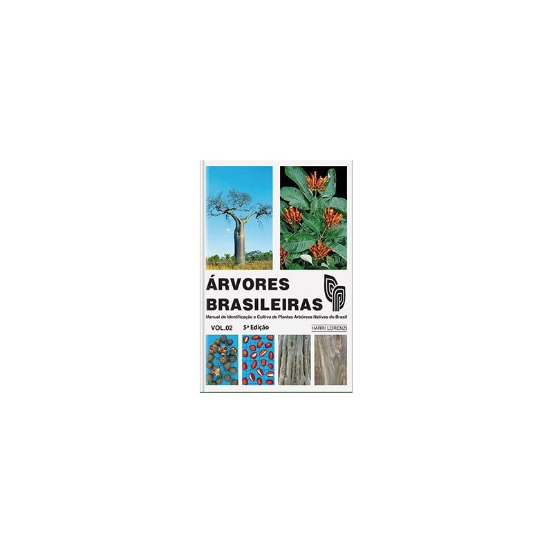 ÁRVORES BRASILEIRAS VOLUME 2
