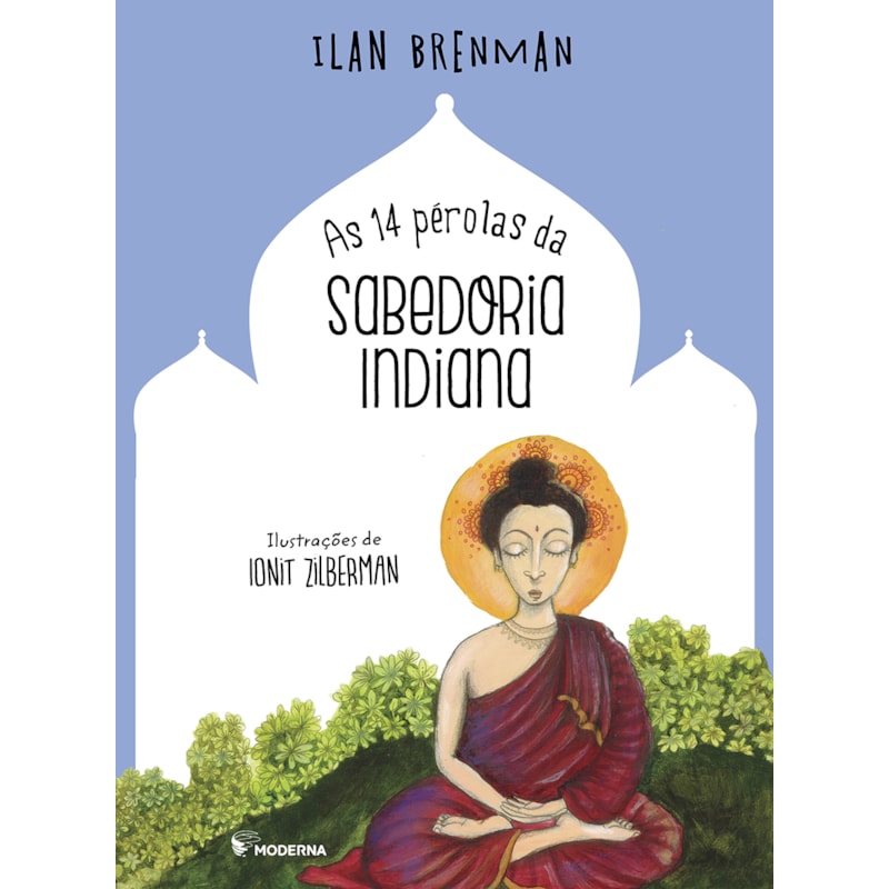 As 14 pérolas da sabedoria indiana