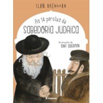 AS 14 PÉROLAS DA SABEDORIA JUDAICA