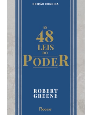 AS 48 LEIS DO PODER: EDIÇÃO CONCISA
