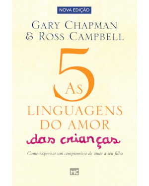 AS 5 LINGUAGENS DO AMOR DAS CRIANÇAS
