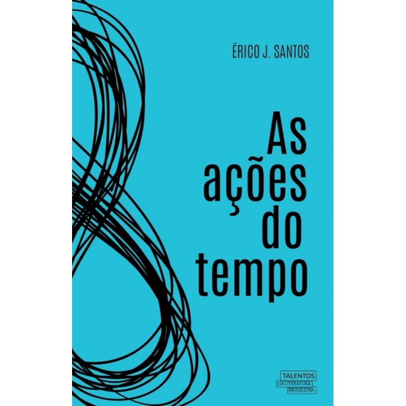 AS AÇÕES DO TEMPO