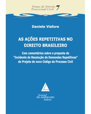 AS AÇÕES REPETITIVAS NO DIREITO BRASILEIRO