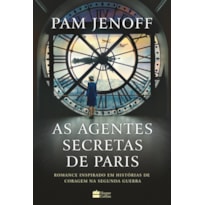 AS AGENTES SECRETAS DE PARIS