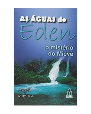 AS ÁGUAS DO ÉDEN