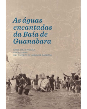 As águas encantadas da Baía de Guanabara