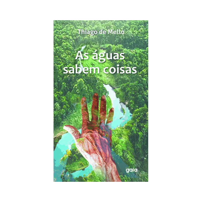 AS ÁGUAS SABEM COISAS