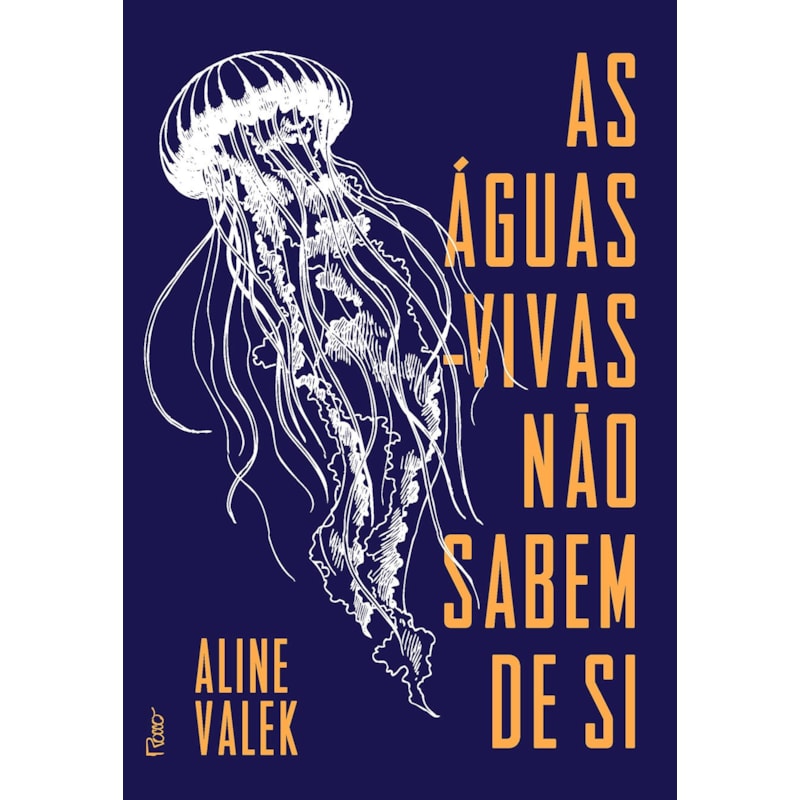 AS ÁGUAS-VIVAS NÃO SABEM DE SI