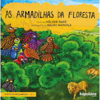 AS ARMADILHAS DA FLORESTA - VOL. 2