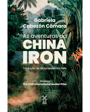 AS AVENTURAS DA CHINA IRON